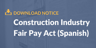 Construction Industry Fair Pay Act (Spanish).png