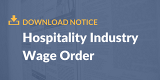 Hospitality Industry Wage Order.png