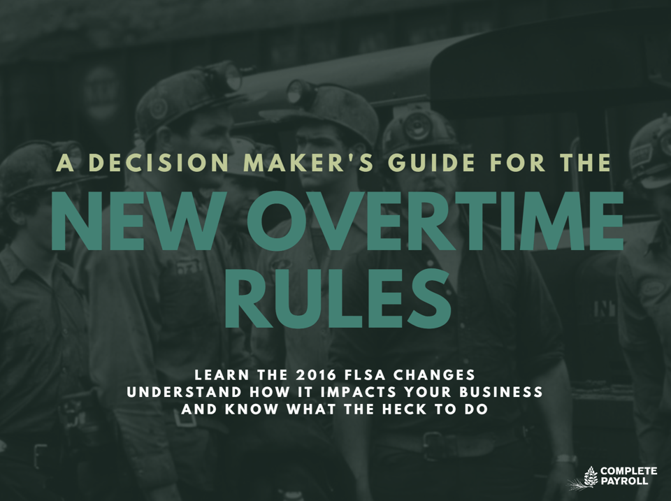 Download The Decision Maker's Guide to the New Overtime Laws