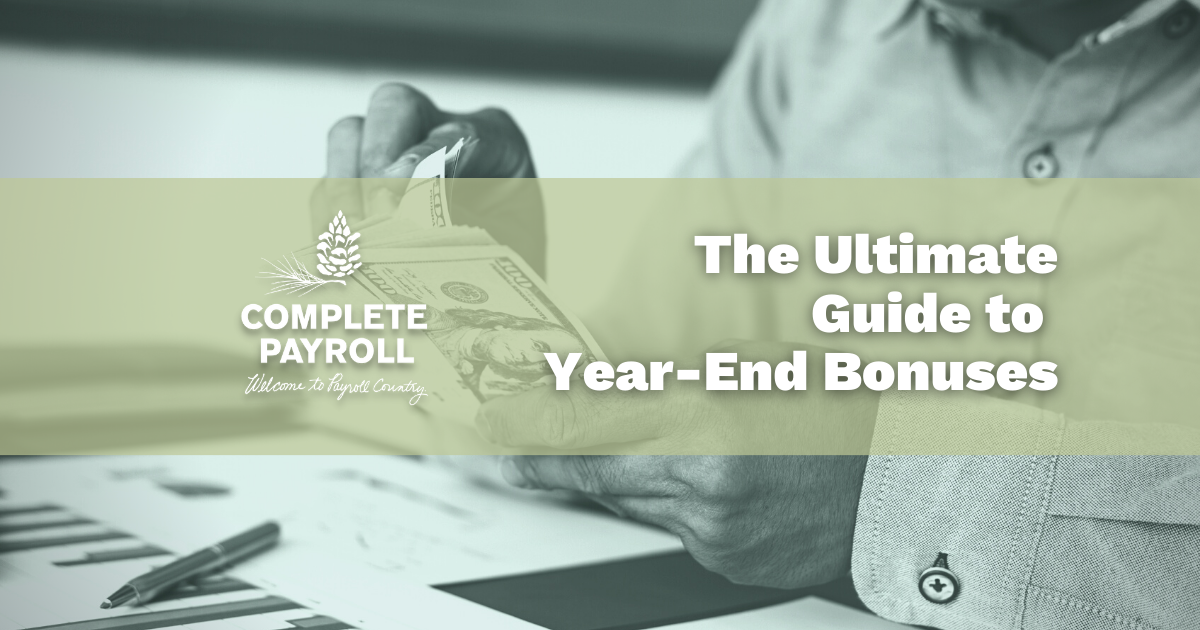 The Ultimate Guide to Year-End Bonuses